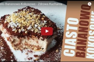 Zdrowe fit ciasto bananowo-kokosowe.