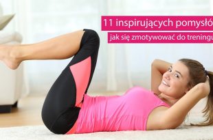 Najlepsze sposoby na treningową motywację