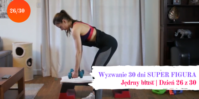 26 dzien wyzwania treningowego z Pati