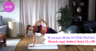 Wyzwanie 15 dni - tłuszcz, brzuch, nogi