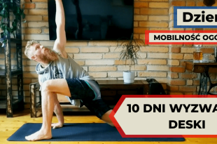 Dzień drugi z wyzwania deski 10 dni.