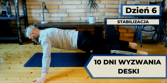Ćwiczenie stabilizacji w wyzwaniu deski 10 dni.