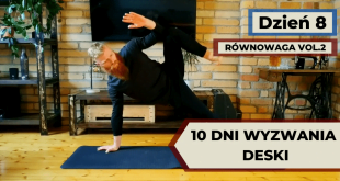Wyzwanie deski 10 dni - ćwiczenia wzmacniające równowagę.