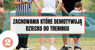 Jak się zachowywać w czasie treningu dziecka.