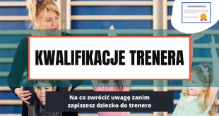 Kwalifikacje instruktora dla dzieci - na co zwrócić uwagę?