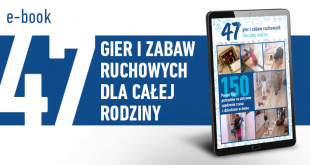 47 zabaw ruchowych dla dzieci