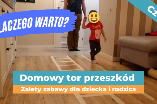 Tor przeszkód dla dzieci w domu - korzyści.