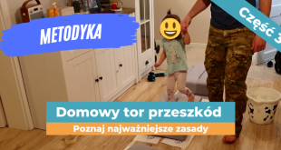 Jak dobrze bawić się z dzieckiem wykorzystując domowy tor przeszkód.
