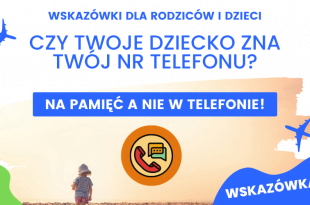 Bezpieczne dziecko na wakacjach - Poradnik#2