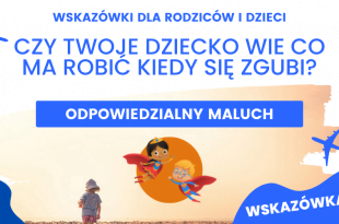 Bezpieczne dziecko na wakacjach - Poradnik#4