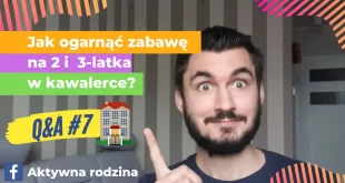jak bawić się z dzieckiem w małym mieszkaniu